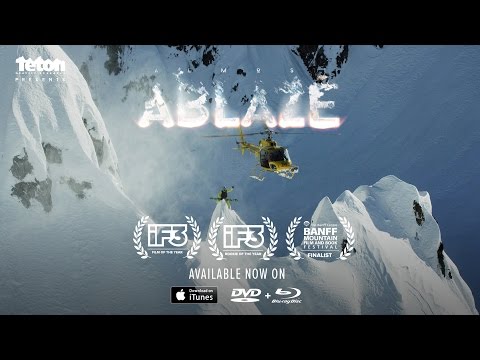 Almost Ablaze Official Trailer by Teton Gravity Research