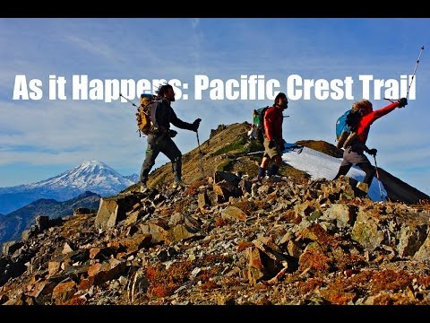 As It Happens: Pacific Crest Trail