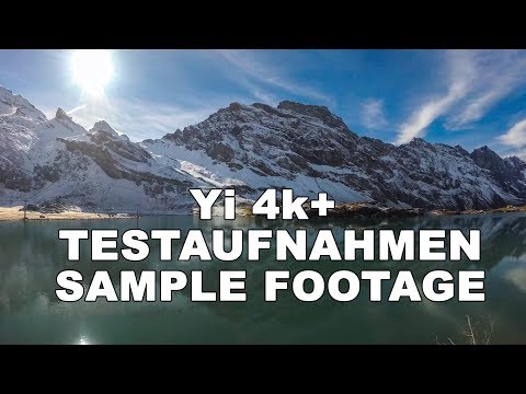 Yi 4k+ Test Aufnahmen | Sample Footage 2017 in 4k