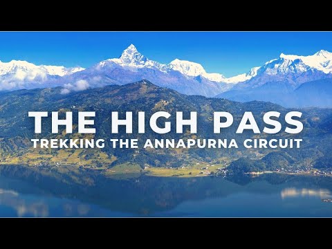 The High Pass: Trekking the Annapurna Circuit in Nepal