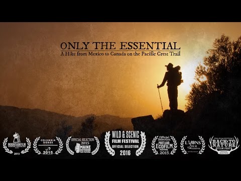 Only the Essential: Pacific Crest Trail Documentary